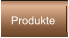 Produkte