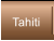Tahiti