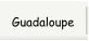 Guadaloupe